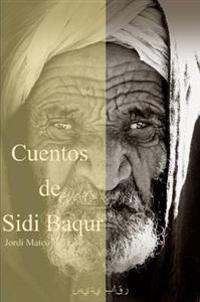 Cuentos De Sidi Baqur