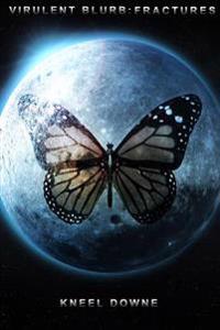 VirulentBlurb: Fractures