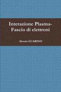Interazione Plasma-Fascio di elettroni