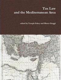 Tax Law and the Mediterranean Area