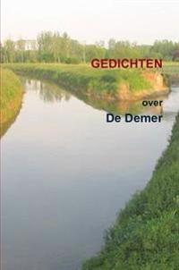 De Demer (groepsbundel, dichters uit Nederland en Vlaanderen)