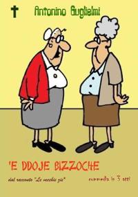 'E Ddoje Bizzoche