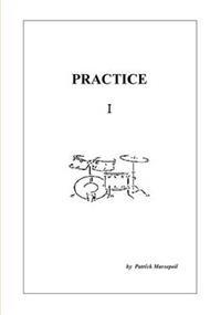 Practice I