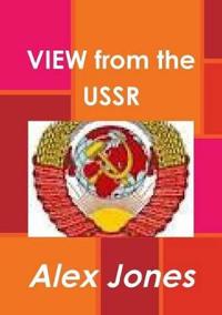 VIEW from the USSR