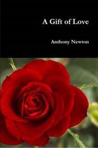 A Gift of Love