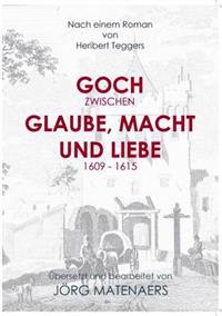 Goch Zwischen Glaube, Macht Und Liebe