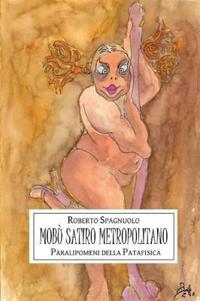 MobA' Satiro Metropolitano