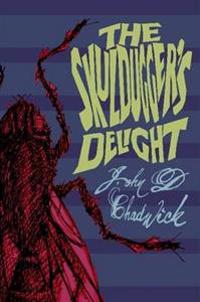 The Skuldugger's Delight