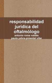 responsabilidad jurídica del oftalmólogo