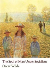 Bokomslag for "The Soul of Man Under Socialism"
