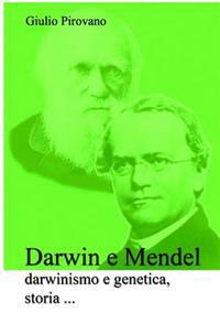 Darwin E Mendel, Darwinismo E Genetica, Storia ...