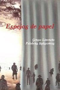 Espejos De Papel