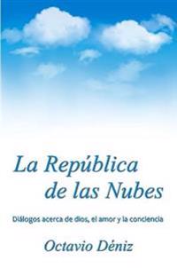 La Republica De Las Nubes