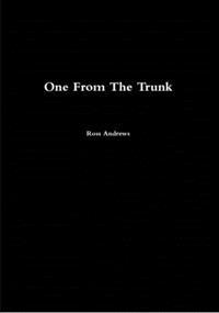 One From The Trunk