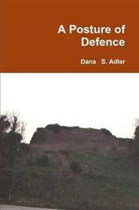 A Posture of Defence