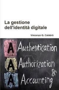 La gestione dell'identità digitale