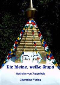 Die Kleine, Weisse Stupa