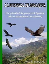LA Buitrera De Benaquer