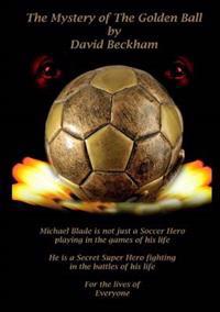 The Mystery of the Golden Ball