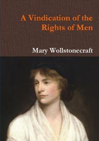 Bokomslag för "A Vindication of the Rights of Men"