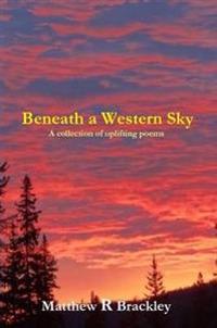 Bokomslag for "BENEATH A WESTERN SKY"
