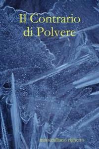 Il Contrario di Polvere