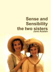 Sense and sensibility a story of two sisters: two characters