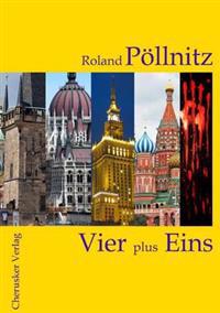 Vier plus Eins
