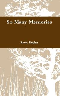 Kirjan kansi "So Many Memories"