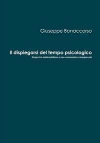 Il Dispiegarsi Del Tempo Psicologico