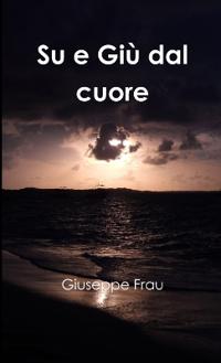 Su e Giù dal cuore