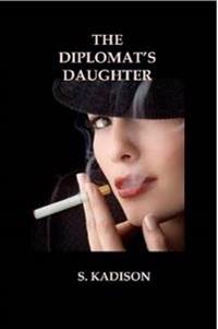 The Diplomat's Daughter