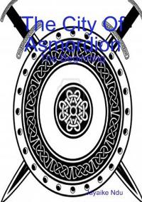 The City Of Asmordion