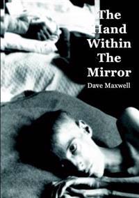 The Hand Within The Mirror