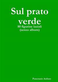Sul Prato Verde