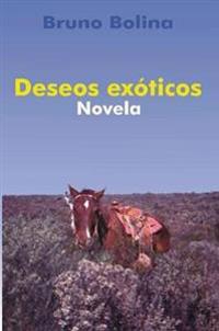 Deseos exoticos