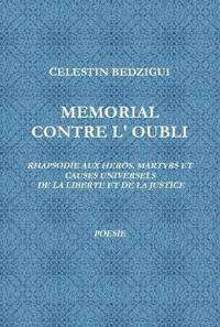 Memorial Contre L' Oubli Poesie
