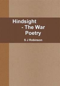 Hindsight - The War Poetry