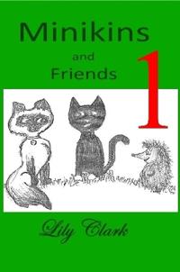 Minikins and Friends
