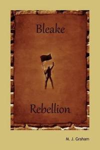 Bleake Rebellion