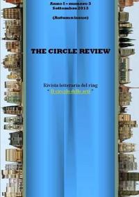 The Circle review - numero 3 (settembre 2013)