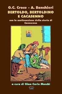 Bertoldo, Bertoldino e Cacasenno