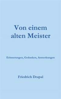 Von Einem Alten Meister
