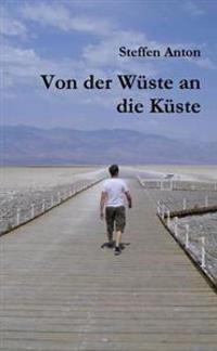 Von der Wuste an die Kuste