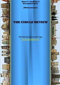 The Circle review - numero 4 (Dicembre 2013) Winter issue