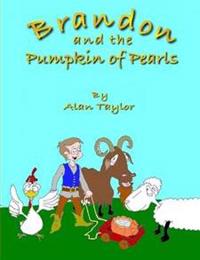 Brandon and the Pumpkin of Pearls