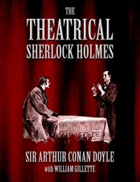 Theatrical Sherlock Holmes