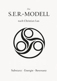 Das S.E.R.-Modell nach Christian Lux