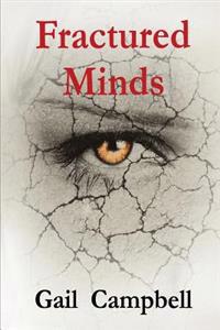 Fractured Minds