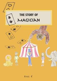 The Story of Magician